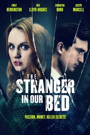 The Stranger in Our Bed