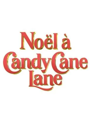 Noël à Candy Cane Lane