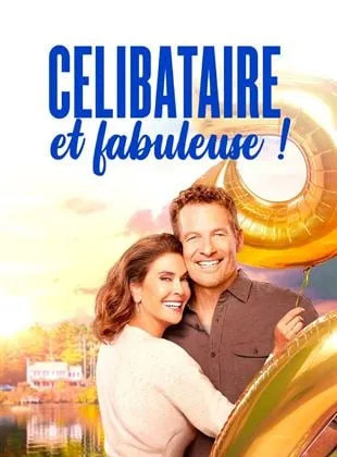 Célibataire & fabuleuse !