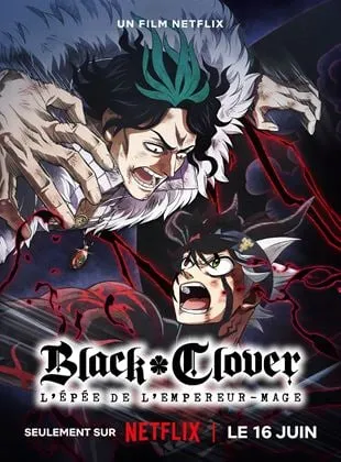 Black Clover : L'épée de l'empereur-mage