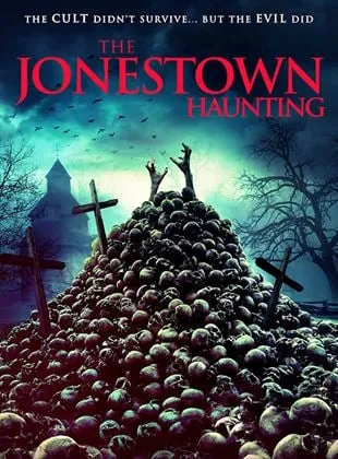 The Jonestown Haunting