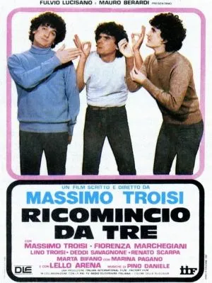 Ricomincio da Tre