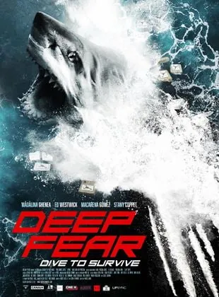 Deep Fear