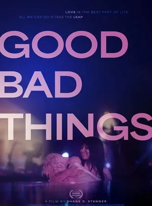 Good Bad Things