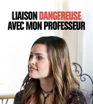 Liaison dangereuse avec mon professeur