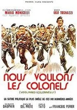 Nous voulons les colonels