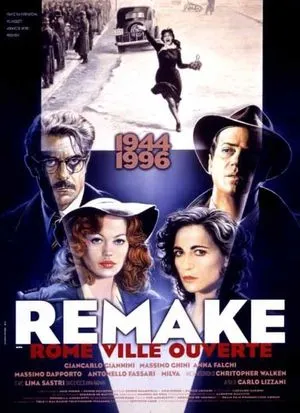 Remake, Rome ville ouverte