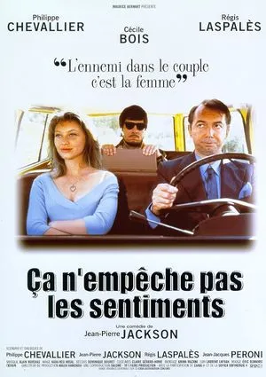 Ca n'empêche pas les sentiments