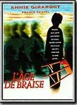 L'Age de braise