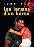 Les Larmes d'un heros