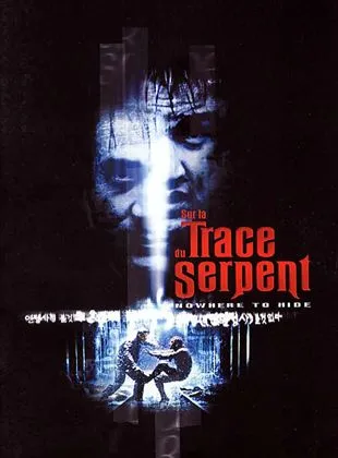 Sur la trace du serpent