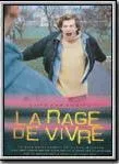 La Rage de vivre