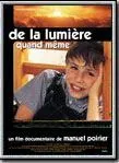 De la lumière quand même