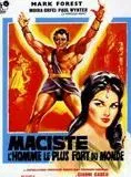 Maciste, l'homme le plus fort du monde