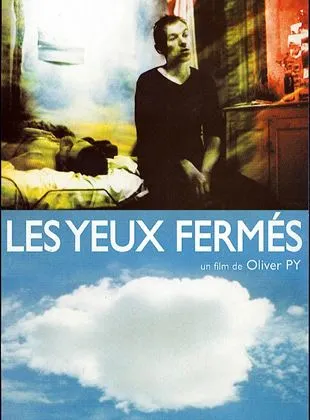 Les Yeux fermés