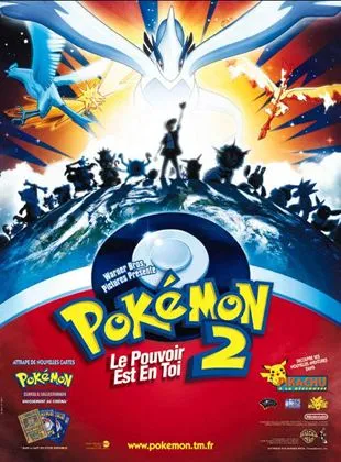 Pokémon 2, le pouvoir est en toi