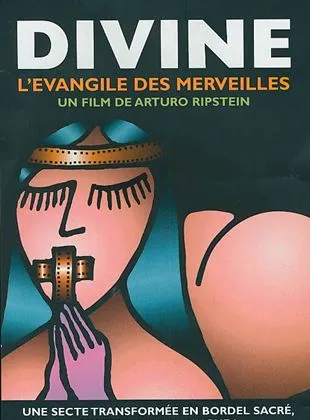 Divine, l'evangile des merveilles