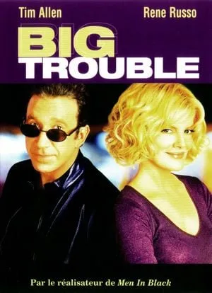 Big Trouble