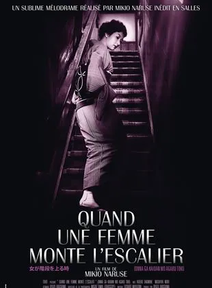 Quand une femme monte l'escalier