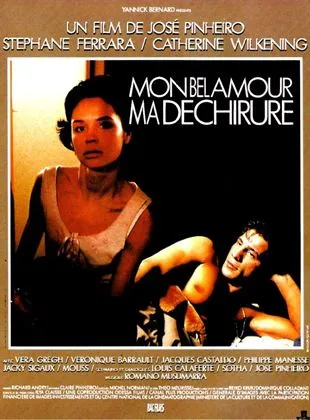 Mon Bel Amour, ma déchirure