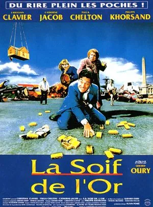 La Soif de l'or