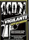 Vigilante - justice sans sommation