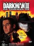 Darkman III: Die Darkman Die