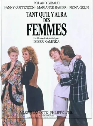 Tant Qu'il Y Aura Des Femmes