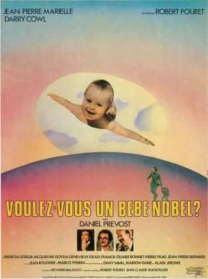 Voulez-vous un bébé Nobel ?