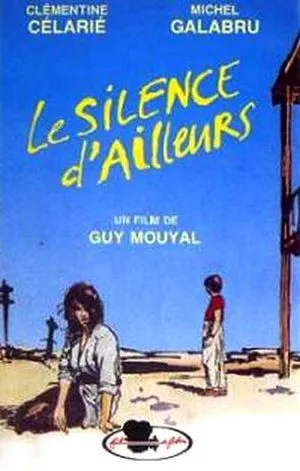 Le Silence d'ailleurs