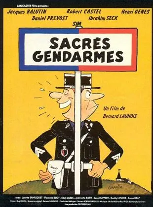 Sacrés gendarmes