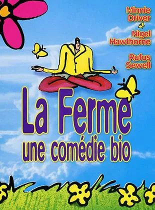 La Ferme, une comedie bio