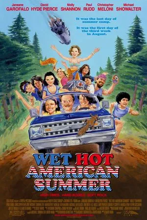 Wet Hot American Summer