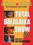 Total Balalaika Show