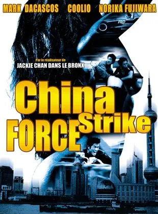 China strike force