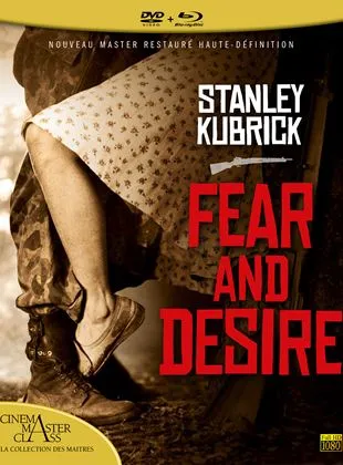 Fear and Desire