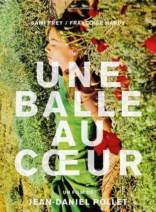 Une balle au coeur