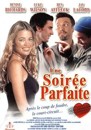 Une soirée parfaite