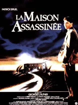 La Maison assassinée