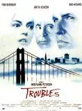 Troubles