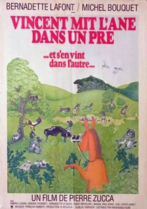 Vincent mit l'âne dans un pré (et s'en vint dans l'autre)