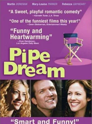 Pipe Dream