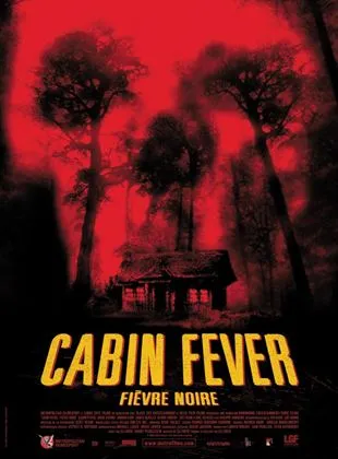 Cabin Fever