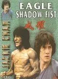 Eagle shadow fist