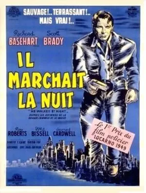 Il marchait la nuit