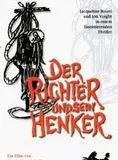 Der Richter und sein Henker