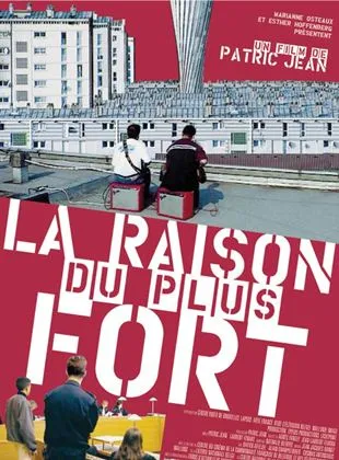 La Raison du plus fort