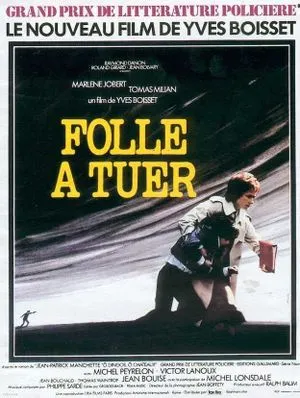 Folle à tuer