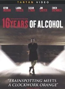 16 Years of Alcohol