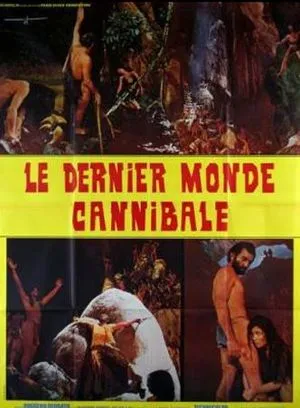 Le Dernier Monde Cannibale